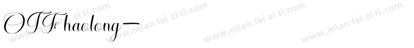 OTF haolong字体转换